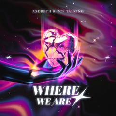 Where We Are