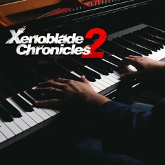Where We Used To Be | Xenoblade Chronicles 2 Main Theme | Piano Solo