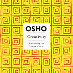 [GET] EPUB 💏 Creativity (Osho Insights for a New Way of Living) by  . OSHO [PDF EBOO