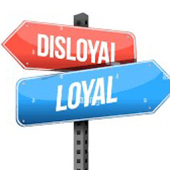 Disloyal