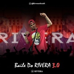 BAILE DO RIVERA 3.0 - Coro Com Coçaaa