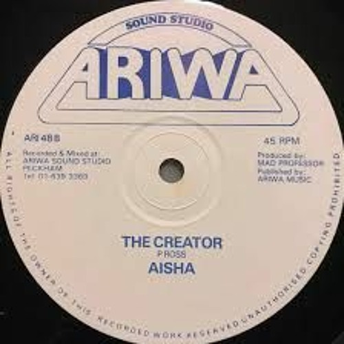 Aisha   The Creator  Makedub Raw Steppers Version