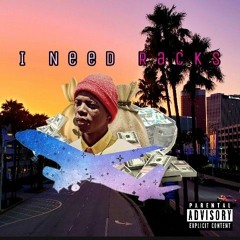 I Need Racks(Official Audio).mp3