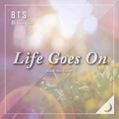 BTS (방탄소년단) - Life Goes On Music Box Cover (오르골 커버)