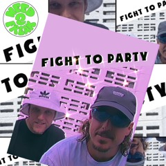 NEED2FREAK - FIGHT TO PARTY