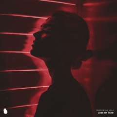 Yonexx & Sad Bells - Lose My Mind