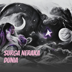 Surga Neraka Dunia