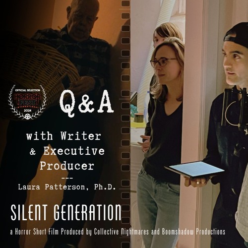 Laura Patterson How Did First Time Filmmaker And Podcast Host Influence The Development Of The Film