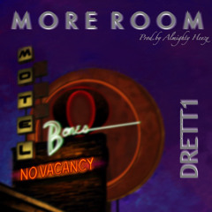 More Room By DRETT1