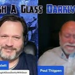 Through A Glass Darkly Radio  Extraterrestrial Intelligence And Faith With Dr  Paul Thigpen
