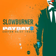 SLOWBURNER