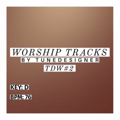 TDW 2 Worship Preview