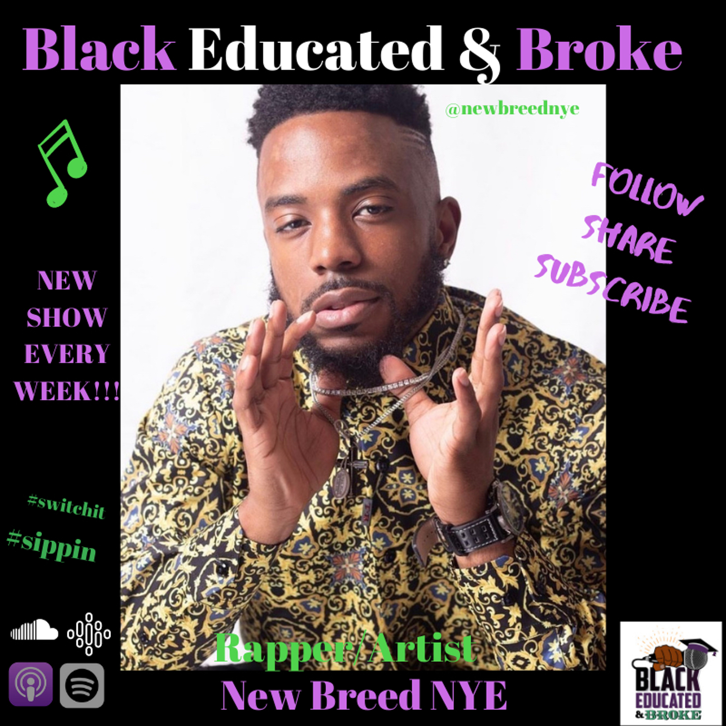 BEB Szn 3 Eps 28: New Breed NYE is back | Rantz with The OG episode artwork