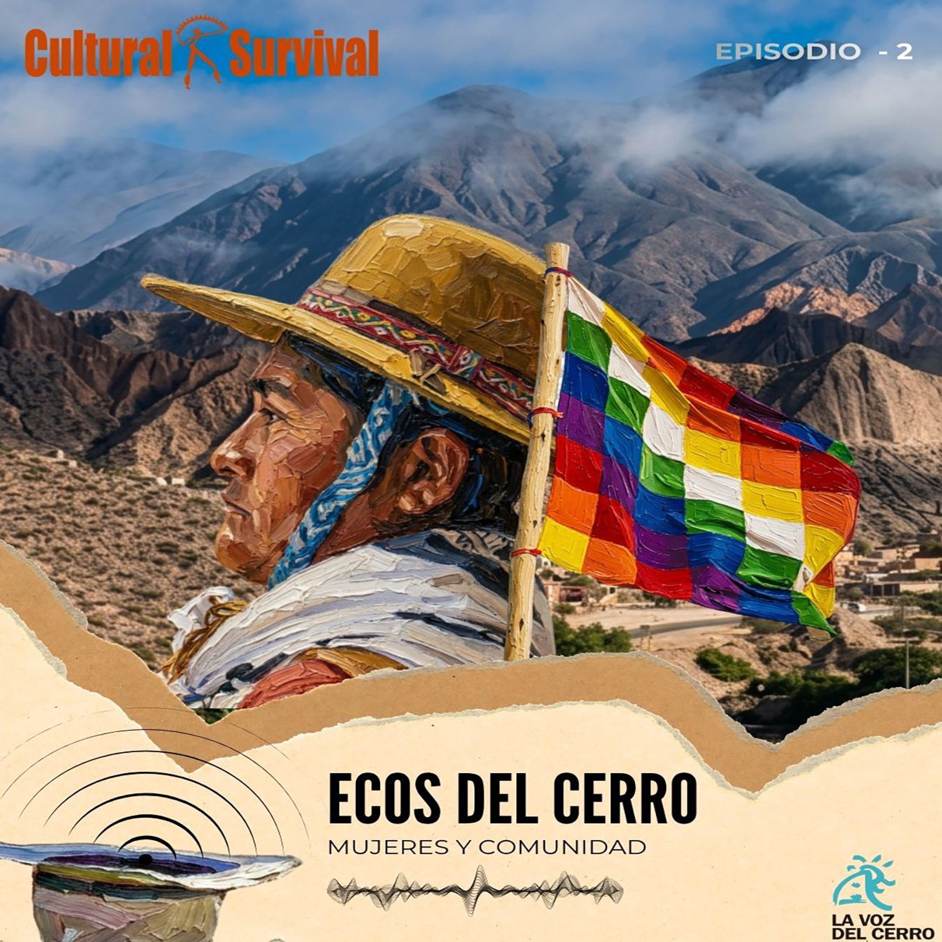 Mujeres y comunidad, podcast “Ecos del cerro”, episodio 2