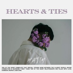 Hearts & Ties (Prod. Matin)