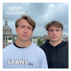Deep Grooves Podcast #43 - STANS