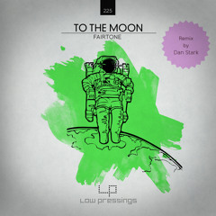 To the Moon (Original Mix)