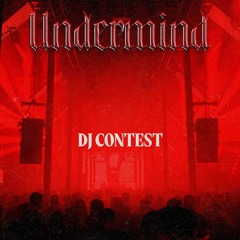 UNDERMIND DJ CONTEST - INDUSTRIX