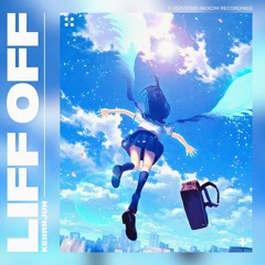 Kenrnjun - Lift Off