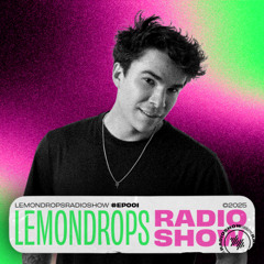 Lemon Drops Radio Show 001: KVSH
