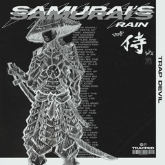 Trap Devil - Samurai's Rain