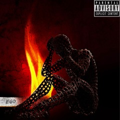 EGO [Prod. By Miss Fiya]