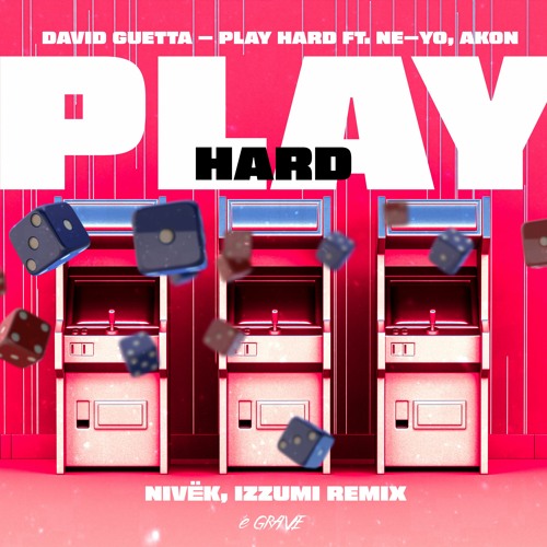 Play Hard - Ft Ne - Yo Akon (NIVËK IZZUMI Remix)
