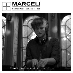 RETROSPECT 205: Marceli