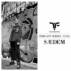The Forgotten CCXL: SÆDEM