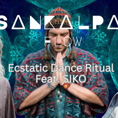 SIKO @ SANKALPA Flow June 2025