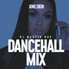 Dancehall Mix June 2020 Clean (Download Free)