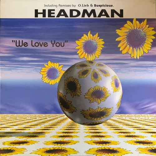 Headman - We Love You - Oliver Lieb Remix 2 Rave Mix (1995)