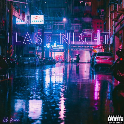 LAST NIGHT (Prod. by Xenshel)