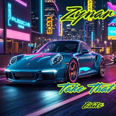 Take That (Edit)