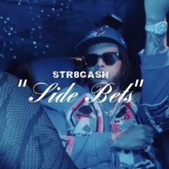 Str8cash - Side Bets