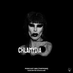𝐏𝐎𝐃𝐂𝐀𝐒𝐓: 𝐒𝐔𝐁𝐕𝐄𝐑𝐓𝐄𝐃 𝐒𝐇𝐎𝐖𝐂𝐀𝐒𝐄 [TMFP020] - CHLAMYDIA