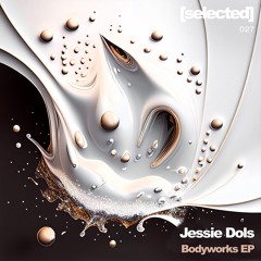 BCCO Premiere: Jessie Dols - F What They Say [SELECTED027]
