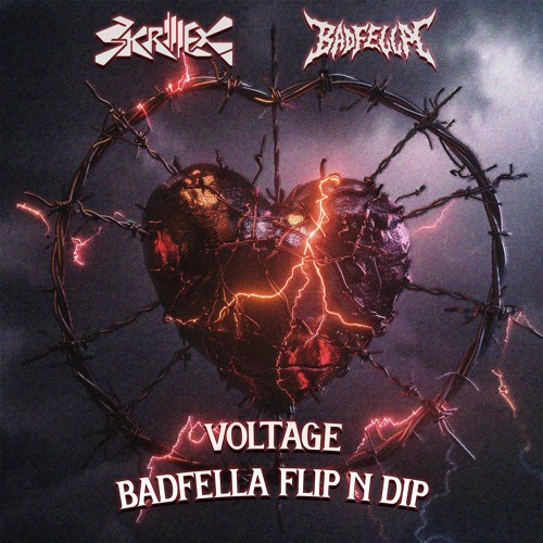 SKRILLEX - VOLTAGE (BADFELLA FLIP N DIP)