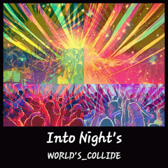 Into Night's (Remastered Version 2024)