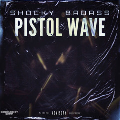 Pistol Wave