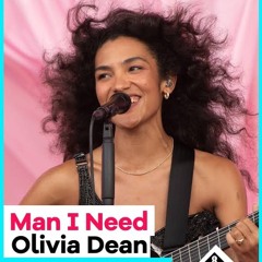 MAN I NEED • OLIVIA DEAN (YNØT REMIX)
