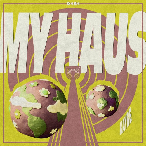 Kaybe - My Haus (Original Mix)
