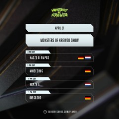 NoiseDrug - Monsters Of Krewzo Show 21.04.22