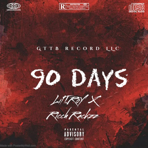 T Roy X Ricch Rackzz - 90 Days