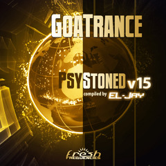 EL-Jay presents GoaTrance PsyStoned v15 Albummix