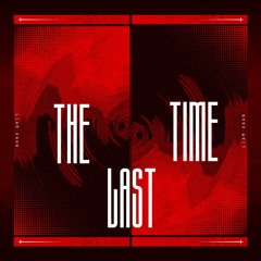 The Last Time