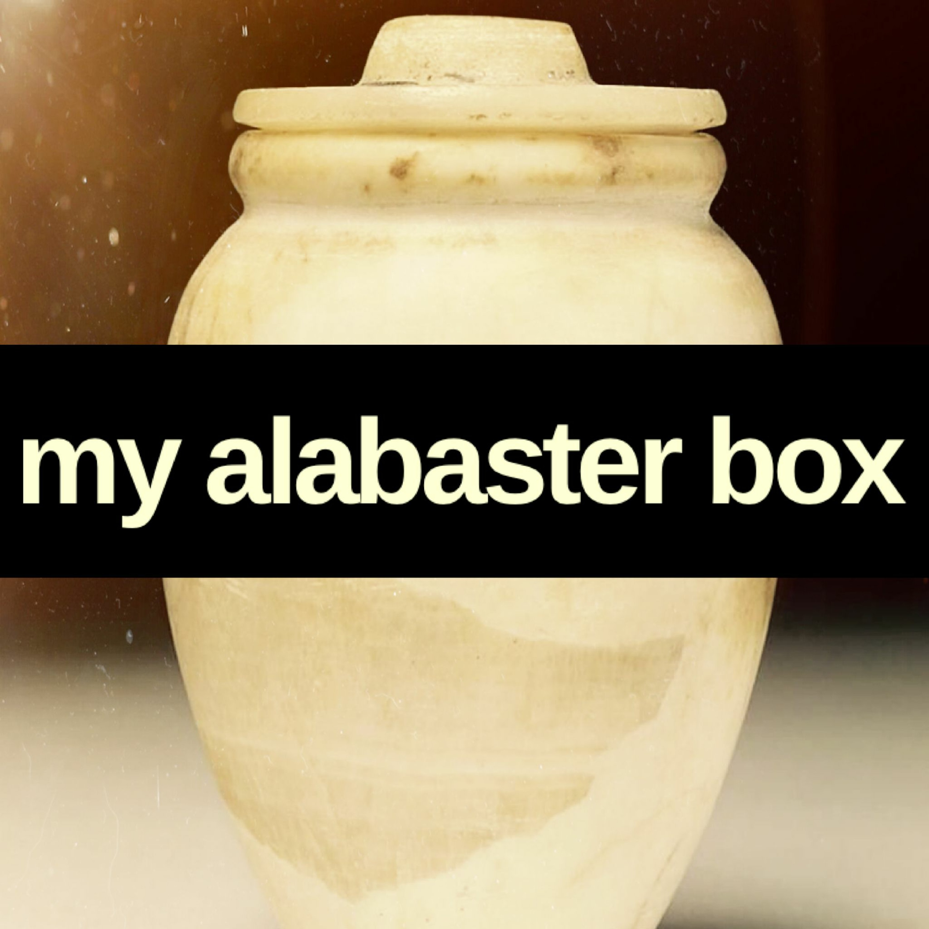 2/26/23 - My Alabaster Box episode artwork