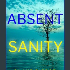 Read^^ 📚 Absent Sanity (An Amber Young FBI Suspense Thriller—Book 6) ^DOWNLOAD E.B.O.O.K.#