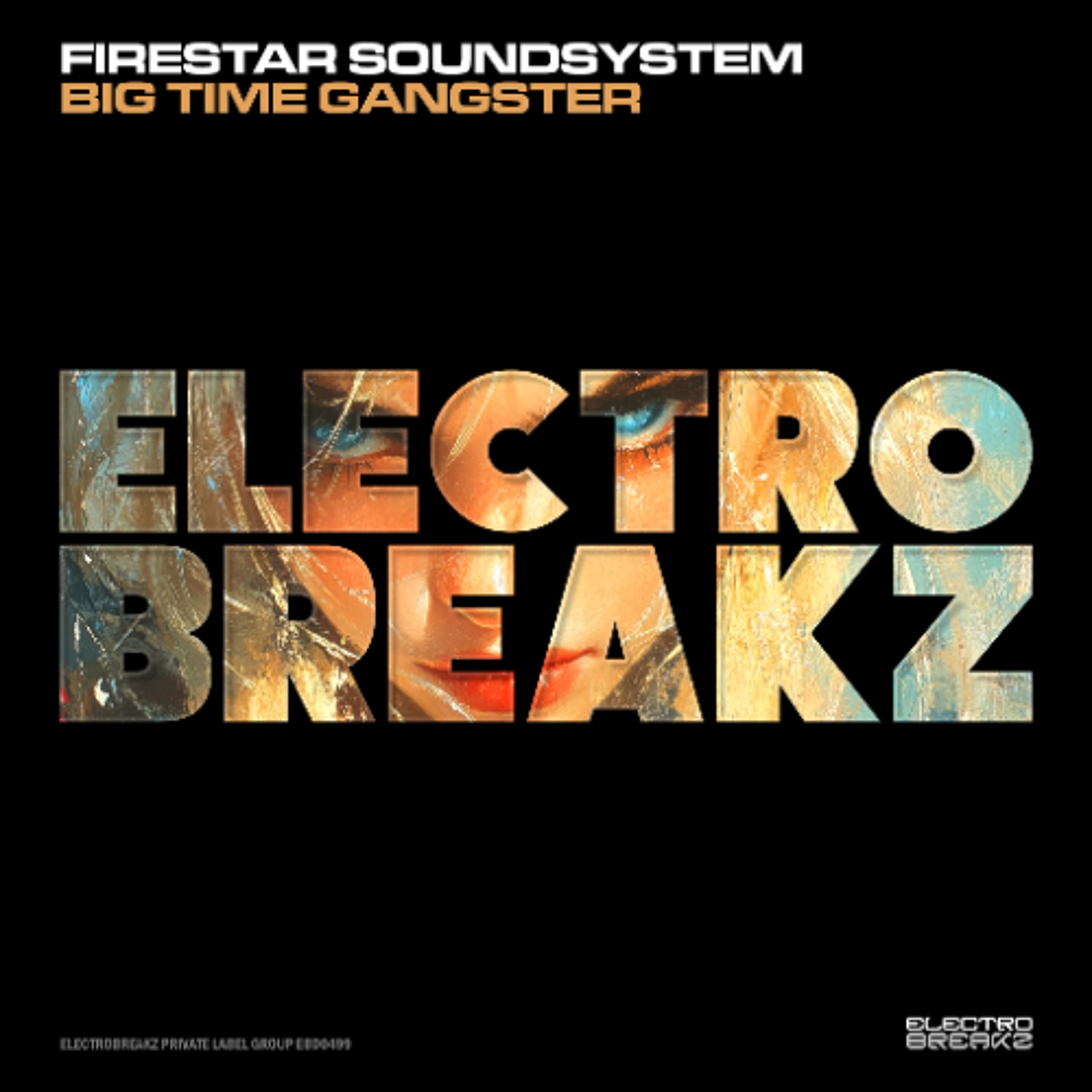 Firestar Soundsystem - Big Time Gangster episode artwork