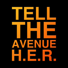 H.E.R. - "Tell The Avenue (DJ A.C.E. Mashup)"